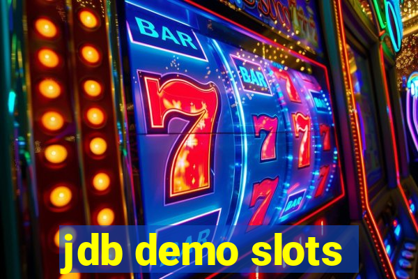 jdb demo slots